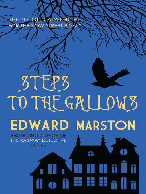 Title details for Steps to the Gallows by Edward Marston - Available